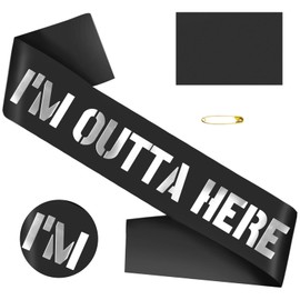 I'm Outta Here Sash Black Silver Foil - Going Away Sash, Retirement Sash, Graduation Sash, Divorced Sash, New Chapter Sash, Coworker Leaving Sash, Gifts for Going Away, Farewell Party Decorations