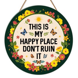 This is My Happy Place Don't Ruin It Wooden Sign Welcome Sign for Home Office Kitchen Bedroom Garden Decor, 11.8 x 11.8 Inches