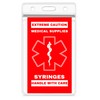 Syringes Medical Alert Equipment Luggage Tag - Handle with Care,