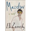 Mazeltov: A Novel