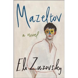 Mazeltov: A Novel