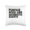 Pumpkin Spice And Reproductive Rights Groovy Throw Pillow