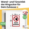 DankeDir! Zutritt verboten - Plastic Sign 30 x 20 cm