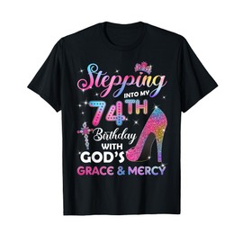 Stepping Into My 74th Birthday gift Women 74 years old Pumps T-Shirt