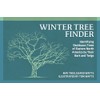 Winter Tree Finder: Identifying Deciduous Trees of Eastern North America