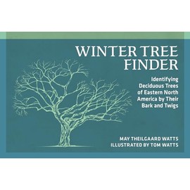 Winter Tree Finder: Identifying Deciduous Trees of Eastern North America by Their Bark and Twigs (Nature Study Guides)