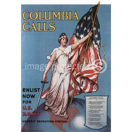 AGS - Columbia Calls Vintage World War One WW1 WWI USA Military Propaganda Poster - 24x36