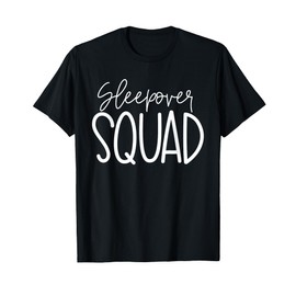 Sleepover Squad Slumber Party Crew Pajama BFF Bestie T-Shirt