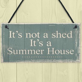RED OCEAN It's Not A Shed, It's A Summer House Novelty Chic Plaque Hanging Garden Shed Sign Birthday Friendship Gift