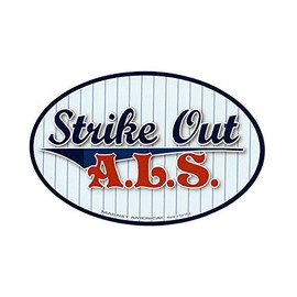Magnetic Bumper Sticker - Strike Out ALS (Lou Gehrig's Disease) - Oval Shaped Awareness Support Magnet - 6" x 4"