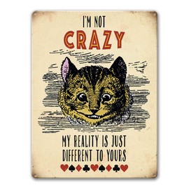 Agedsign Alice in Wonderland Poster, Vintage Metal Tin Sign I'm Not Crazy Quotes Decor Gifts for Girls Living Room Party Decorations 12 x 8 inches
