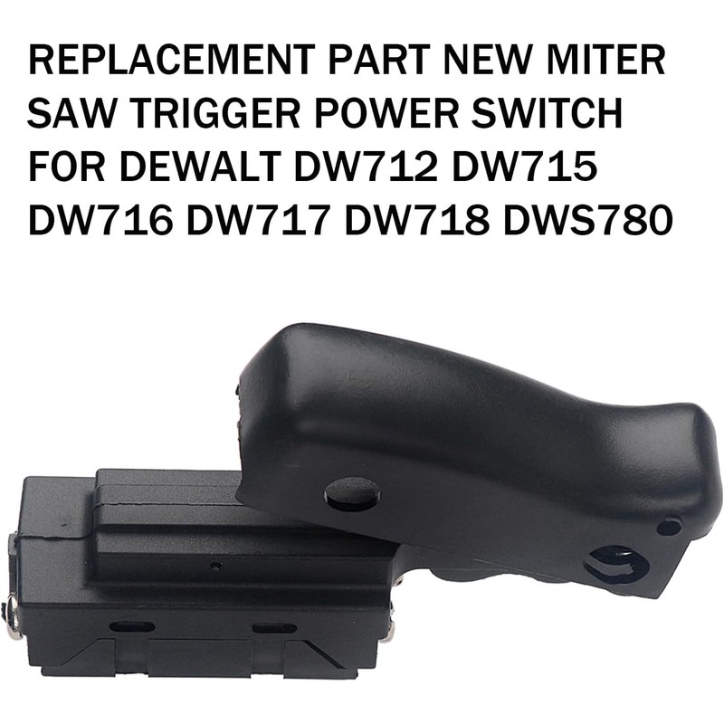 Miter Saw Trigger Power Switch Compatible with Dewalt DW712, DW715,