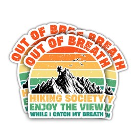 SUNHADO (3Pcs) Out of Breath Hiking Society Sticker Funny Hiker Gift Camping Adventure Mountain Trail Forest Explorer Gag Gift Waterproof Vinyl Stickers Car Window Laptop Bottle Water Snowboard 3"