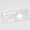 HEHEMM Movin AS Fast As I Can Fun Car Bumper