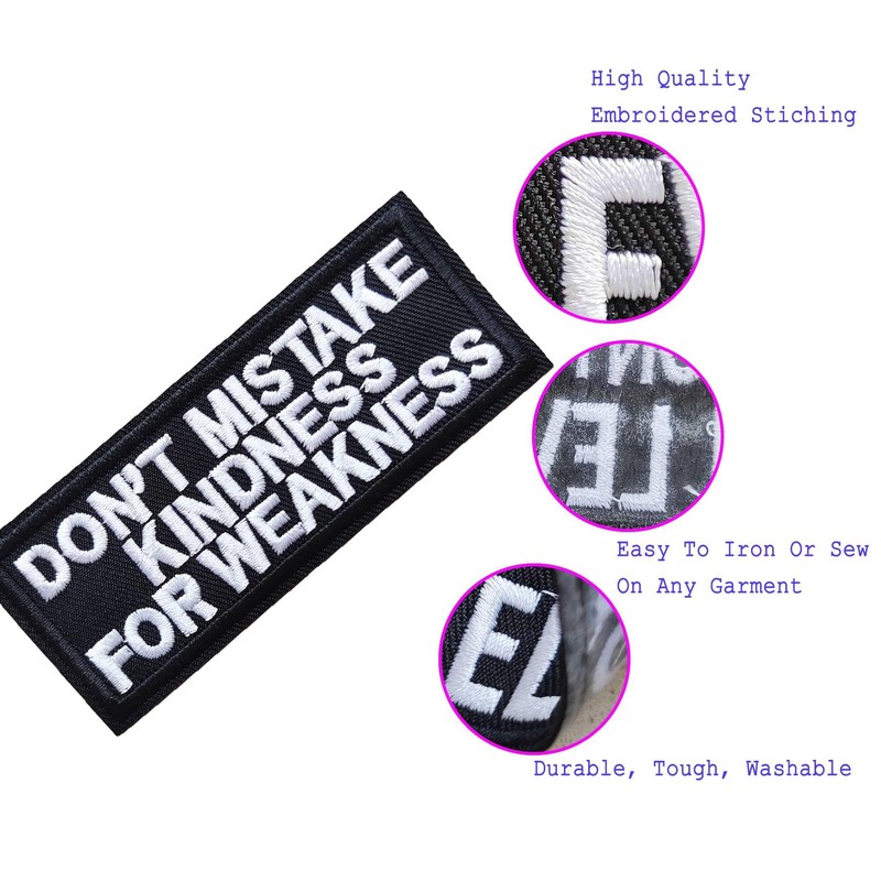 2PCS Phrase Don't Mistake Kindness for Weakness Iron On Patch,
