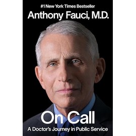 On Call: A Doctor's Journey in Public Service