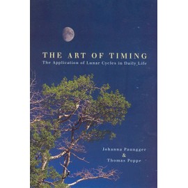 The Art Of Timing: The Application of Lunar Cycles in Daily Life