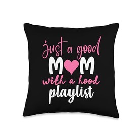 Just A Good Mom With A Hood Playlist Throw Pillow