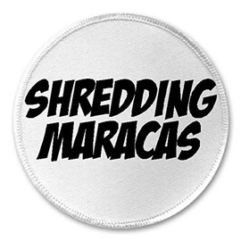 Shredding Maracas - 3" Circle Sew/Iron On Patch Music Musician Band Humor
