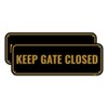 2PC Please Keep Gate Closed Sign, 10 x 3.5 Inches