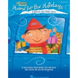 Home for the Holidays - A Musical for Young Voices