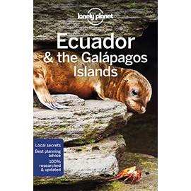Lonely Planet Ecuador & the Galapagos Islands (Travel Guide)