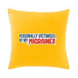 Hippowarehouse Personally victimised by my migraines Printed bedroom accessory cushion cover case 41x41cm