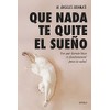 QUE NADA TE Quite EL SUEÑO