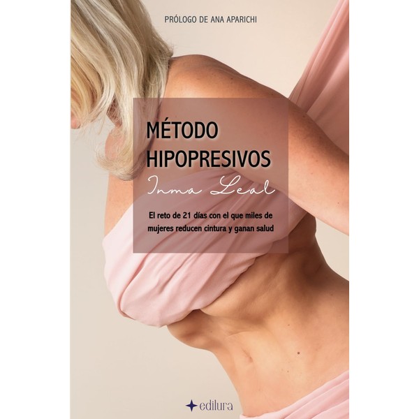 Método Hipopresivos Inma Leal: El reto de 21 días con