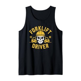 Forklifter Driving Truck Operator, Forklift Driver Tank Top