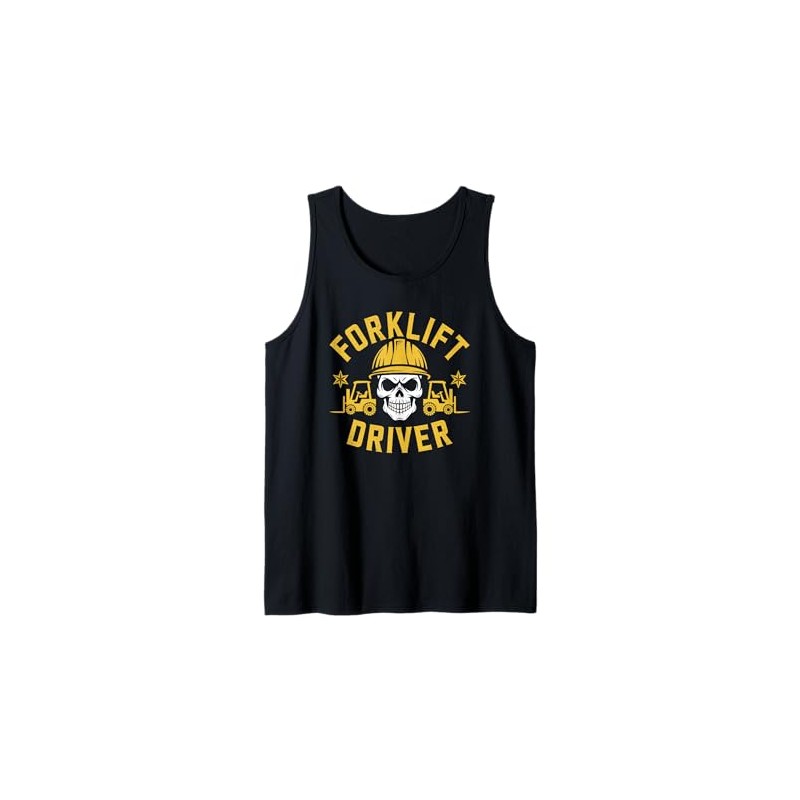 Forklifter Driving Truck Operator, Forklift Driver Tank Top