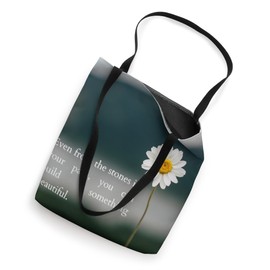 Motivational Flower Design with Inspirational Quote Tote Bag