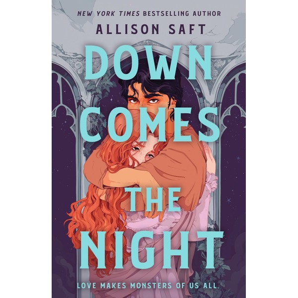 Down Comes the Night: the totally absorbing gothic fantasy romance