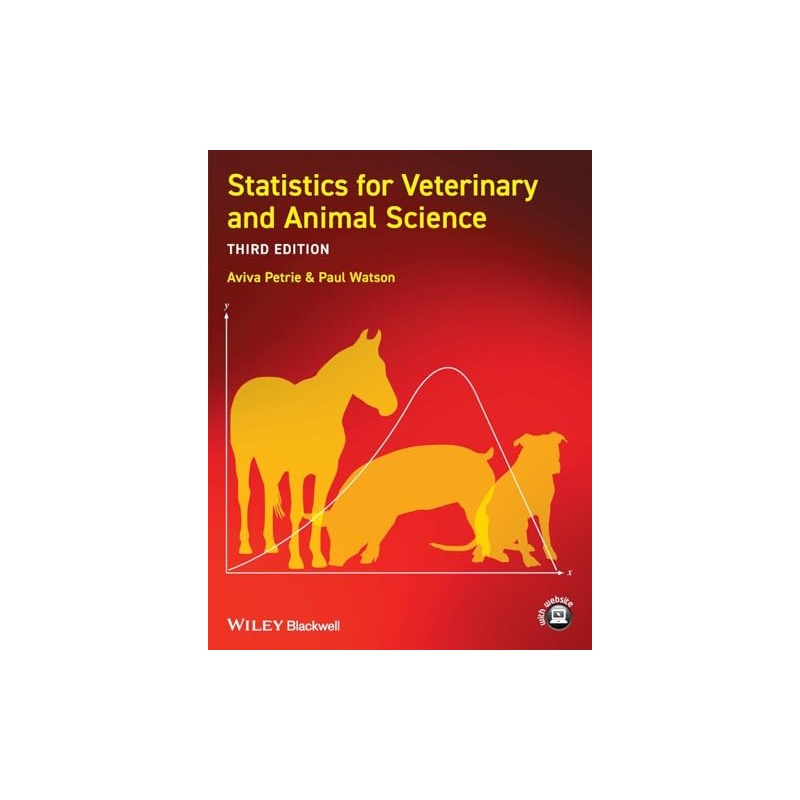 Statistics for Veterinary and Animal Science
