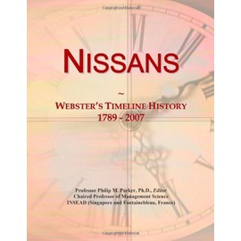 Nissans: Webster's Timeline History, 1789 - 2007