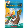 No Time To Lose (Geronimo Stilton Journey Through Time #5)