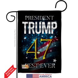 Trump 47 Best Ever Garden Flags Pack Americana Political President Democrat Republican Tea Party United State American Election Support Our Troops Gift Yard House Double-Sided 13 X 18.5