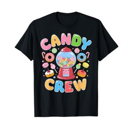Candy Land Candy Crew Decorations Sweetie Candy Squad Cute T-Shirt