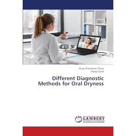Different Diagnostic Methods for Oral Dryness