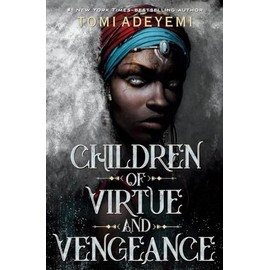Children of Virtue and Vengeance: The Orisha Legacy 02 (Legacy of Orisha)