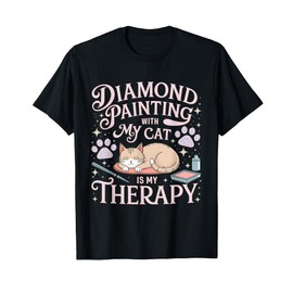 Diamond Painting With My Cat Is My Therapy Diamond Painting Men Women T-Shirt