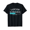 Lawyer In Progress - Law School Student Graduation Lawyer T-Shirt