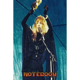 Notebook : Stevie Nicks Notebook - 100 page lined notebook, Thankgiving Notebook , journal: School, work, college #369