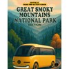 Roadtrip Activity Book Great Smoky Mountains Edition: Road trip games