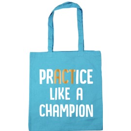 Hippowarehouse Practice Like A Champion Tote Shopping Gym Beach Bag 42cm x38cm, 10 litres