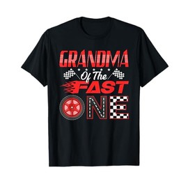 Grandma of The Fast One First Birthday Racing Car Family T-Shirt