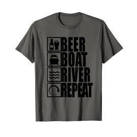 Beer Boat River Repeat Drinking River Life T-Shirt