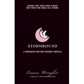 Stormbound: A Moonglen Shifters Prequella