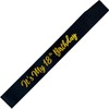 Black It's My 18th Birthday Sash Funny 18th Birthday Sash