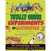 Totally Gross Experiments and Activities